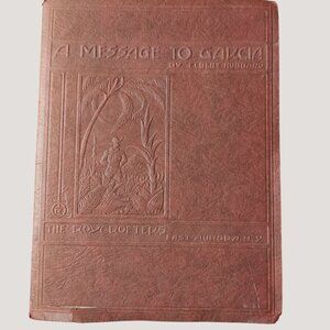 Elbert Hubbard 1926 A Message To Garcia Leather Bound Book Collier Son